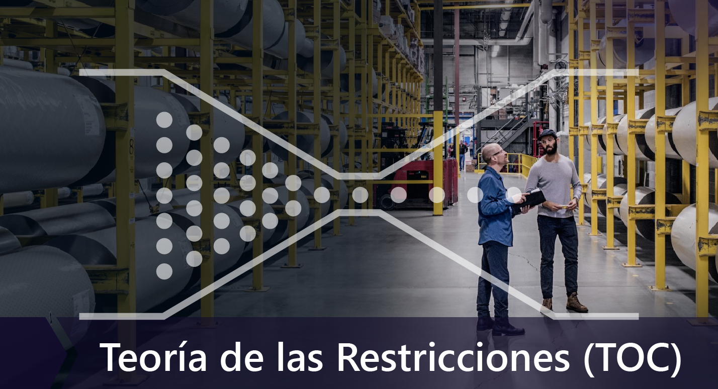 Teoría de las Restricciones (TOC) | Business Intelligence, Data Warehouse,  Monterrey, México : Gravitar