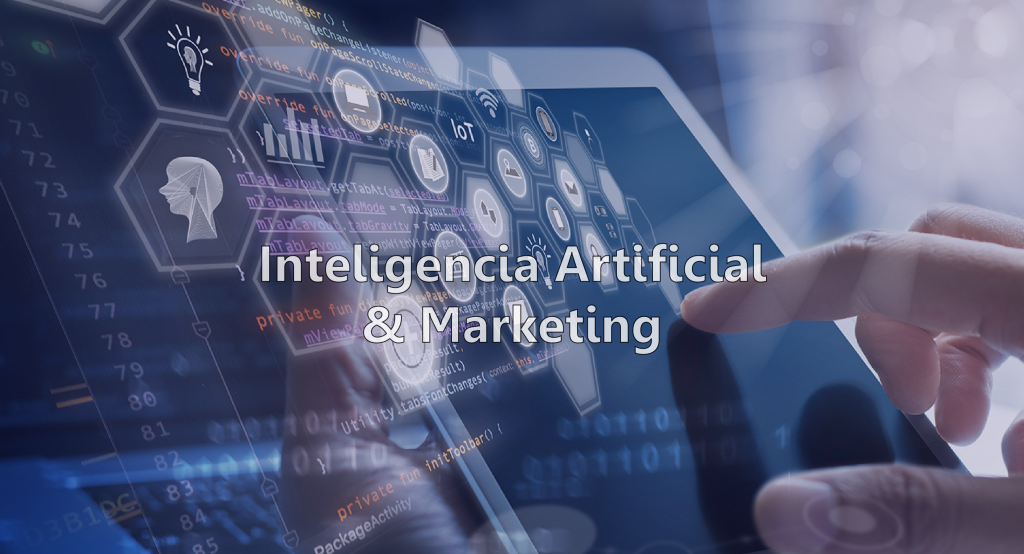 La Inteligencia Artificial En El Marketing | Business Intelligence ...